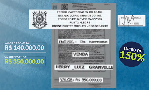 Matrícula de registro de imóveis mostra que Lerry Granville vendeu um terreno de 140 mil reais por 350 mil.