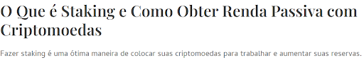 Manchete escrita: "O que é staking e como obter renda passiva com criptomoedas"