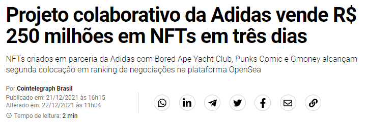 Projeto colaborativo da Adidas vende R$ 250 milhões em NFTs em três dias