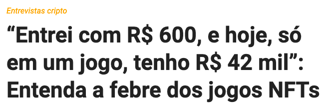 "Entrei com R$ 600, e hoje, só em um jogo, tenho R$ 42 mil": Entenda a febre dos jogos NFTs