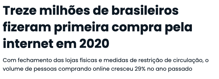 Treze milhões de brasileiros fizeram primeira compra pela internet em 2020