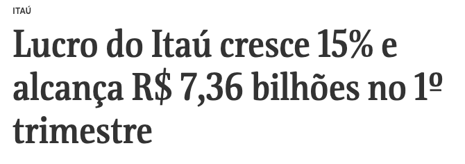 Lucro do Itaú cresce 15% e alcança R$ 7,36 bilhões no 1o trimestre
