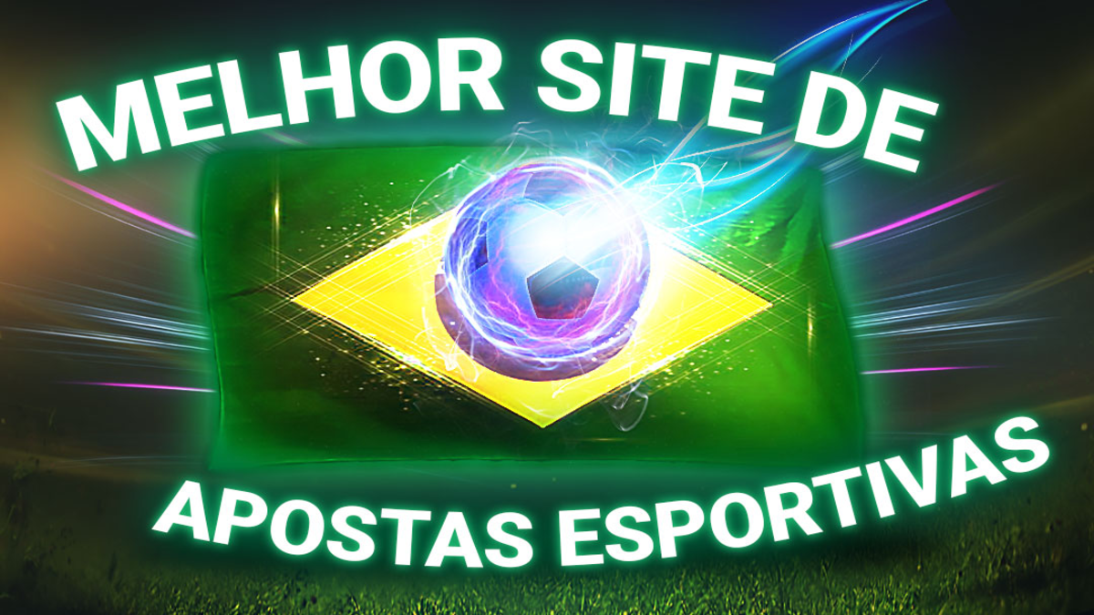Os 5 melhores sites de aposta esportiva do Brasil